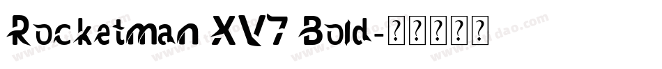 Rocketman XV7 Bold字体转换
